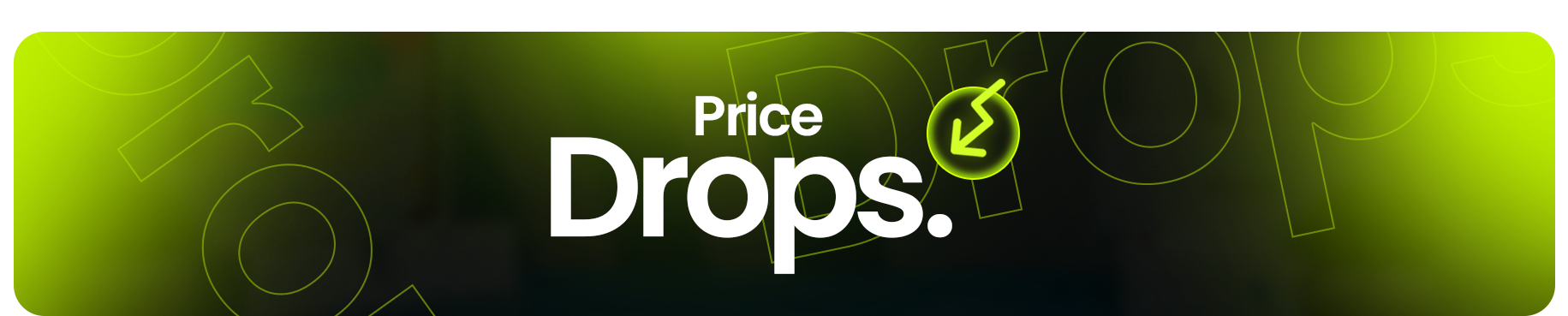 Price Drops banner